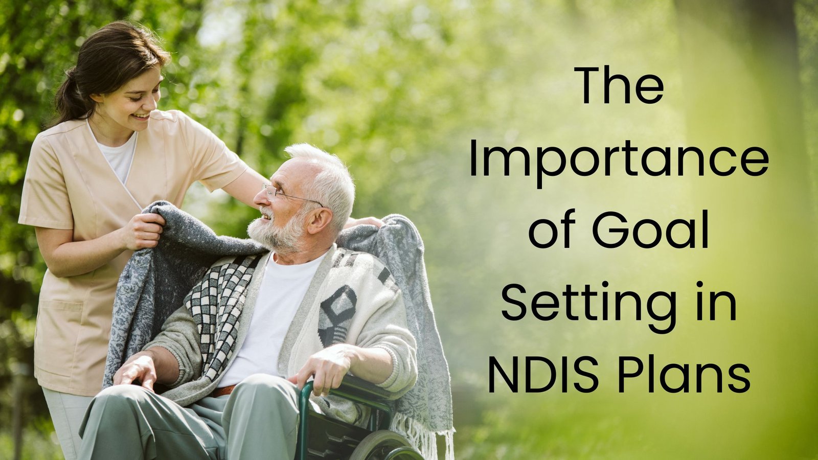 The Importance of Goal Setting in NDIS Plans